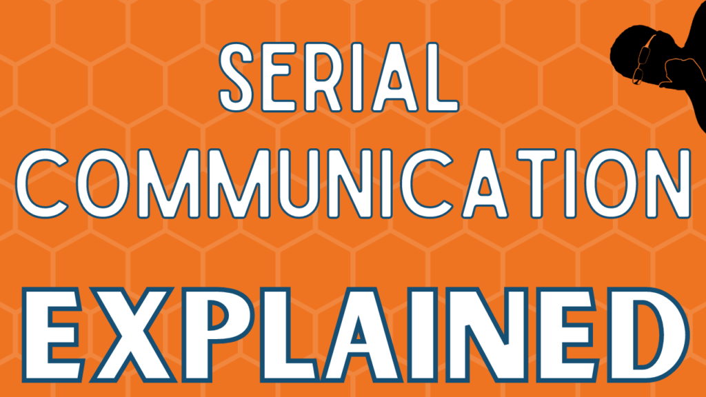 serial communication explained